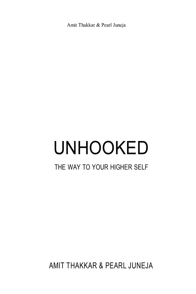 Unhooked: The way to your higher self (E-Book)