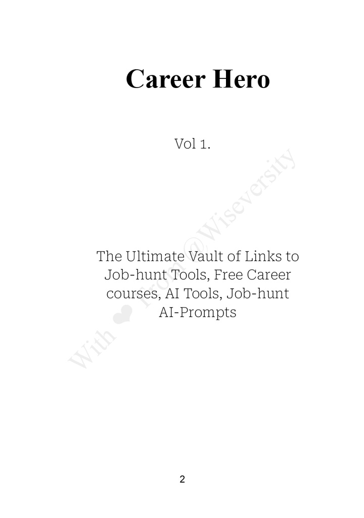Career Hero: Free Courses, AI Tools, Job-hunt Tools & AI Prompts.